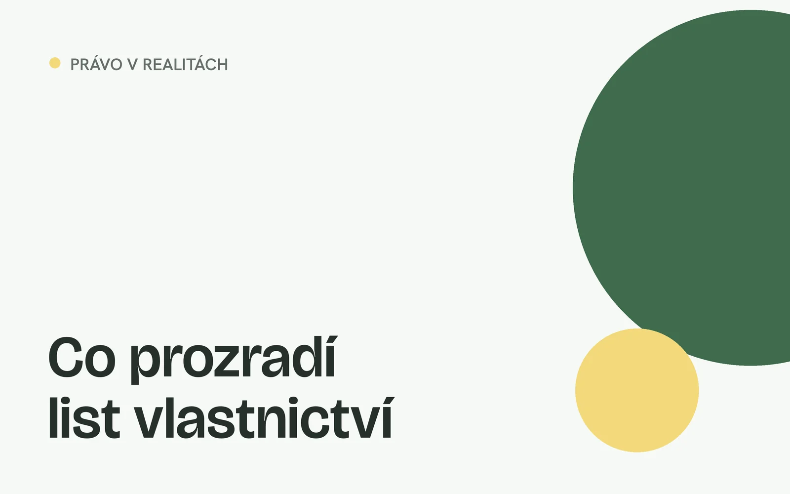 Náhled článku s nadpisem „Co prozradí list vlastnictví“ a geometrickými tvary v barvách webu