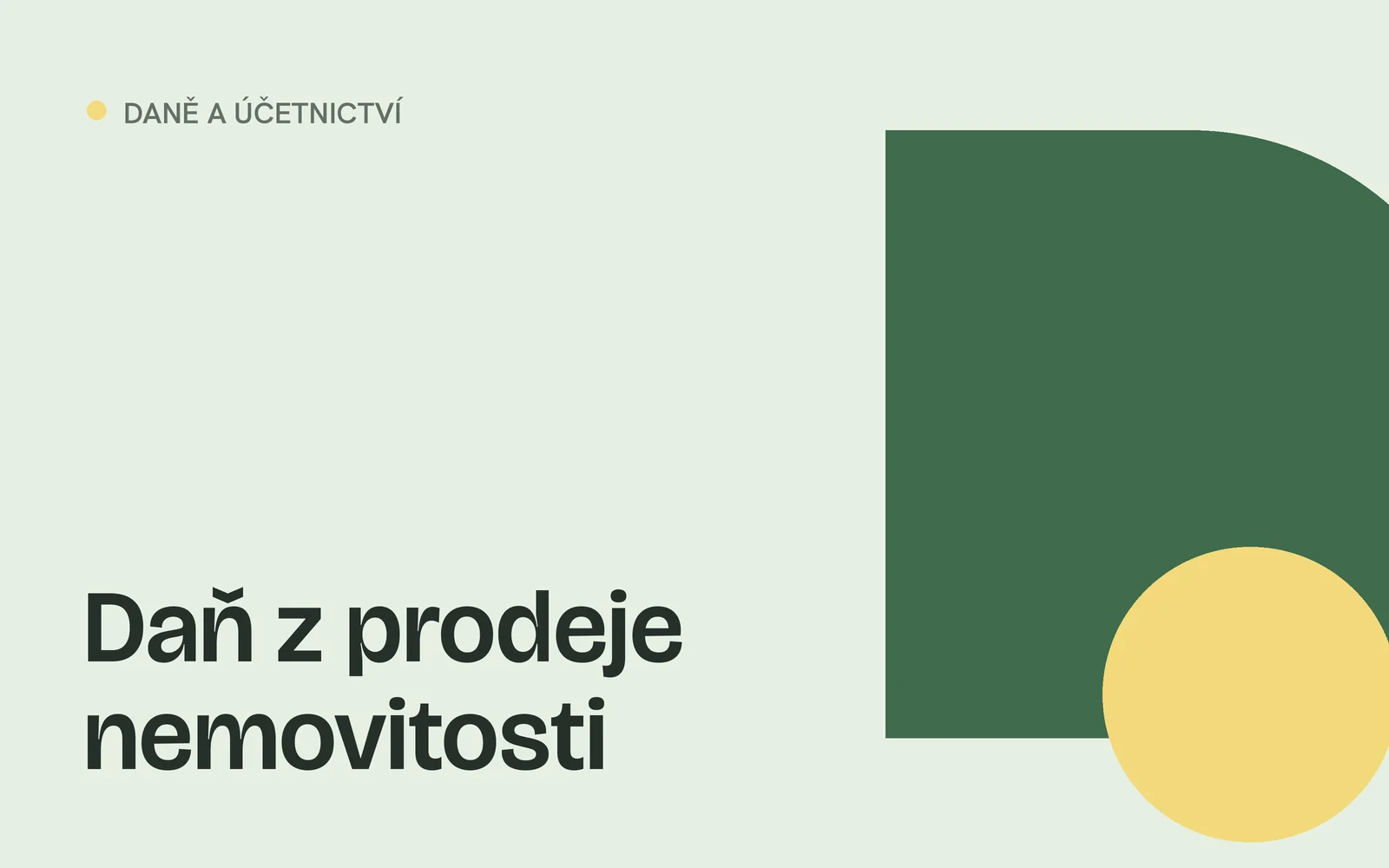 Náhled článku s nadpisem „Daň z prodeje nemovitosti“ a geometrickými tvary v barvách webu